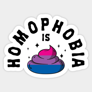 Homophobia Is Poop LGBT Funny Bi Pride Sticker